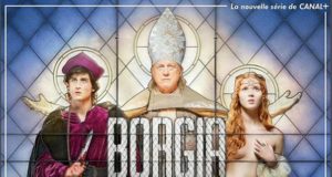 Borgia, giadore ! Euh… j’adore ! borgia1