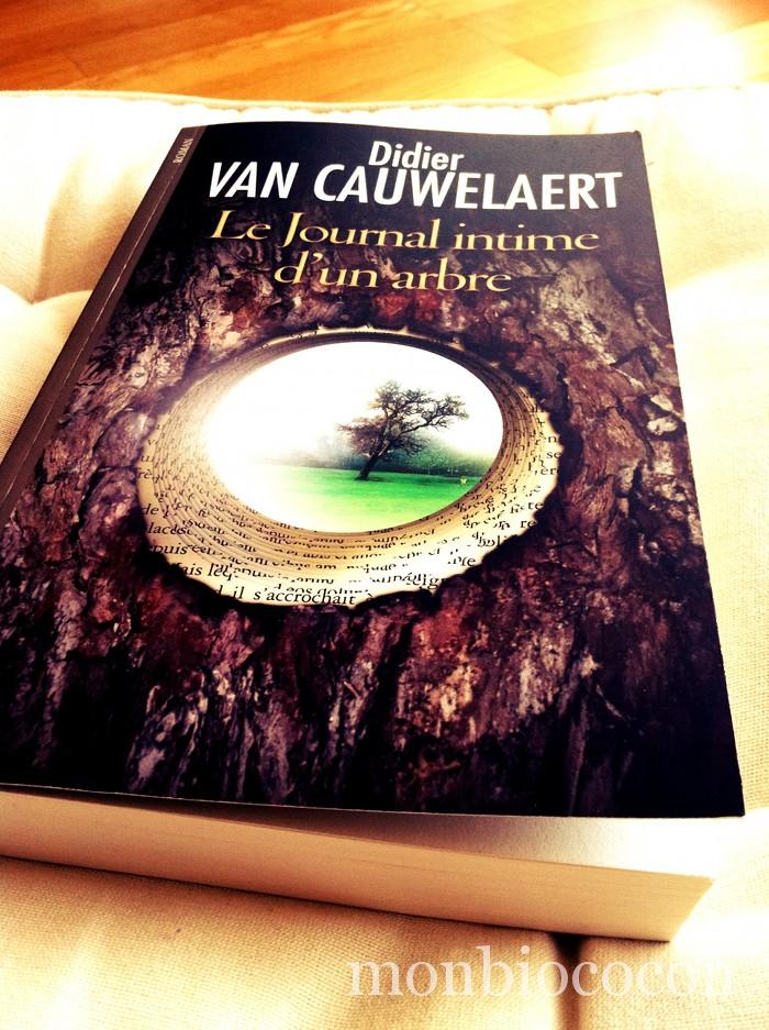 J’ai lu: « Le journal intime d’un arbre » by Didier Van Cauwelaert