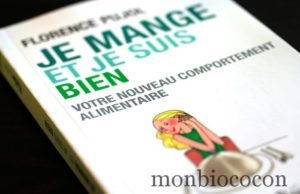 J’ai lu le livre: « Je mange et je suis bien » de Florence Pujol dans Les Psychoguides PUF je-mange-et-je-suis-bien-florence-pujol-les-psychoguides-puf-votre-nouveau-comportement-alimentaire-livre