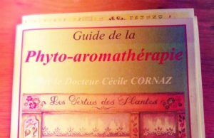 Guide de la Phyto – aromathérapie: les vertues des Plantes. By le Dr Cécile Cornaz. revue-bio-6