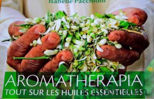 Aromatherapia où comment je mes sers des huiles essentielles pour ma santé et ma beauté aromatherapia-livre-isabelle-pacchioni-0