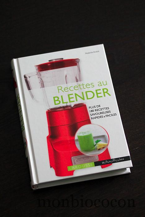 A GAGNER sur le blog : 1 livre Larousse « Recettes au blender » recettes-au-blender-larousse-livre-cuisine