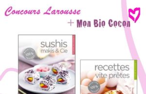 A GAGNER sur le Blog : 2 livres de recettes by Larousse, tout nouveaux