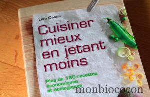 A GAGNER Sur Le Blog : 1 livre anti-gaspillage « Cuisiner mieux en jetant moins » by Larousse