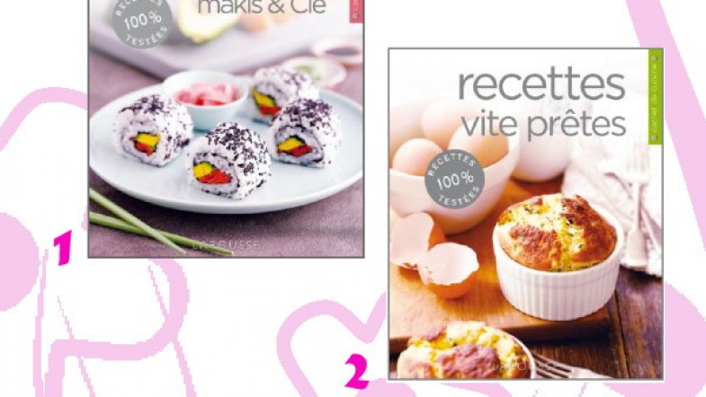 A GAGNER sur le Blog : 2 livres de recettes by Larousse, tout nouveaux